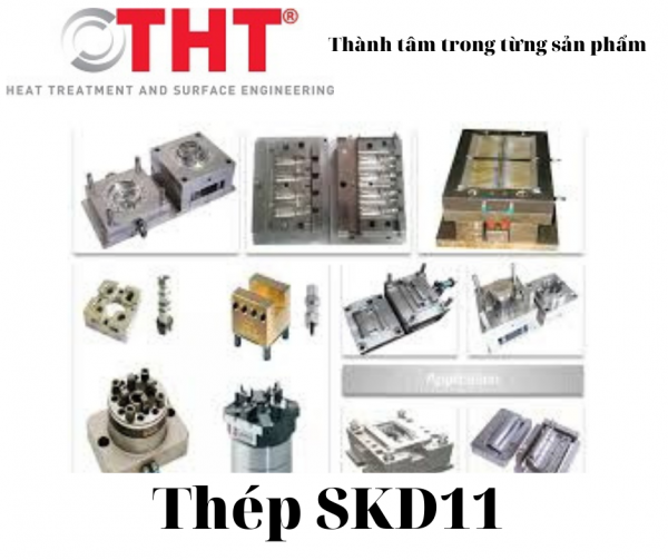 Ứng dụng thép SKD11